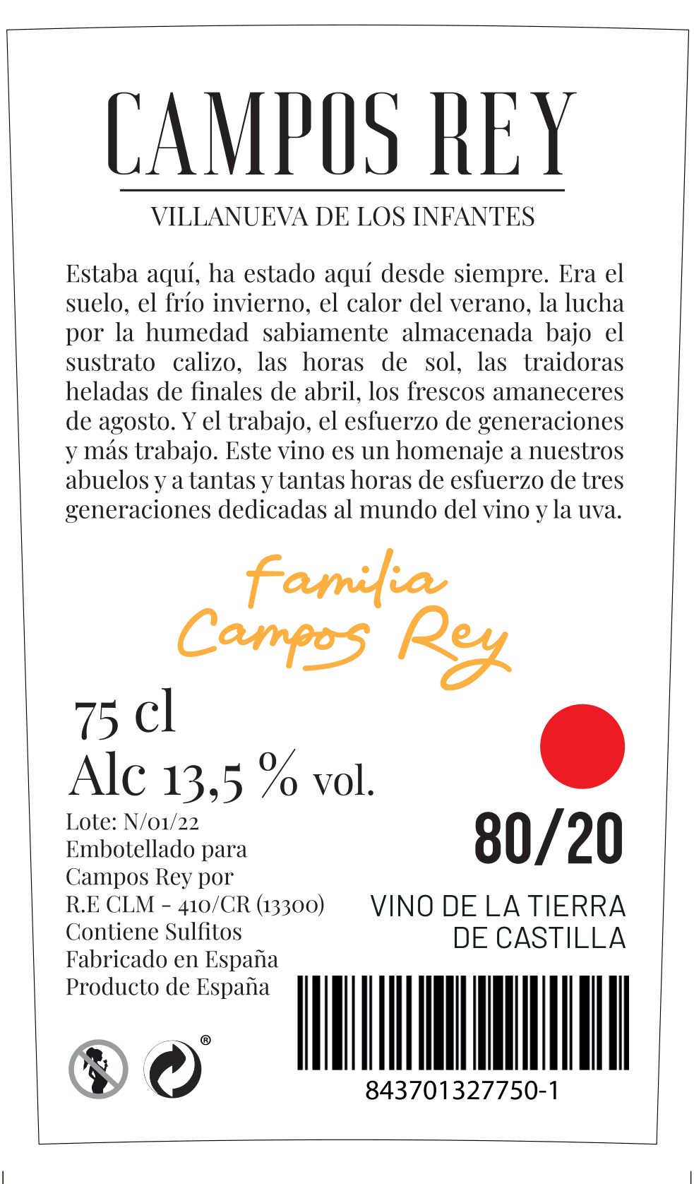 Contraetiqueta del Campos Rey 80/20 con el relato de la familia, la firma manuscrita «Familia Campos Rey», el punto rojo, 75 cl, 13,5 % vol. y la mención Vino de la Tierra de Castilla.