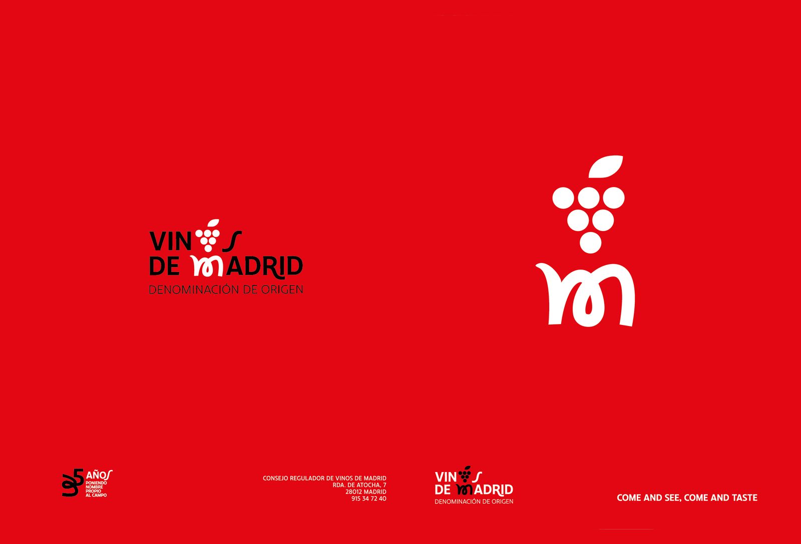 Portada del dosier de Vinos de Madrid sobre rojo: a la izquierda el logotipo con el racimo de uva en el lugar de la O y el descriptor «Denominación de Origen»; a la derecha el isotipo en blanco —el racimo sobre la eme—; abajo, el sello de los 35 años, los datos del Consejo Regulador y el rótulo «Come and see. Come and taste.».
